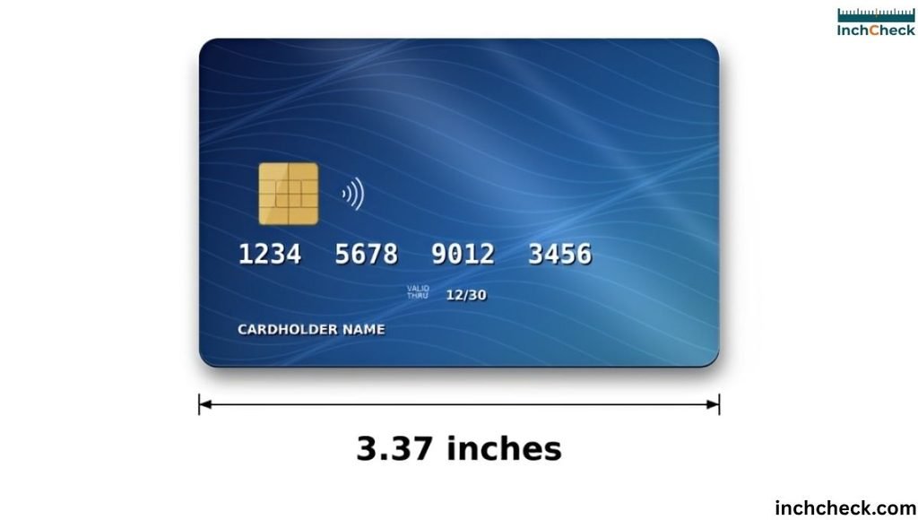 Credit Card Width (3.37 Inches)